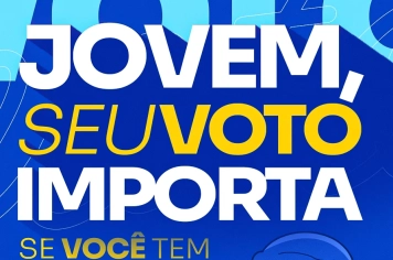 Jovem: Seu voto importa!