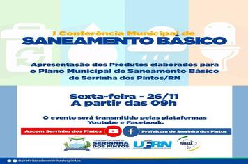 I Conferência Municipal de Saneamento Básico de Serrinha dos Pintos.