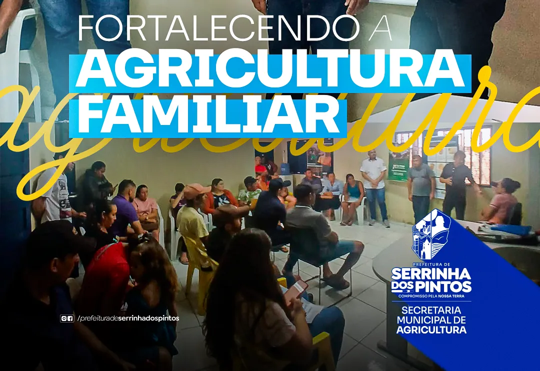 Fortalecendo a Agricultura Familiar