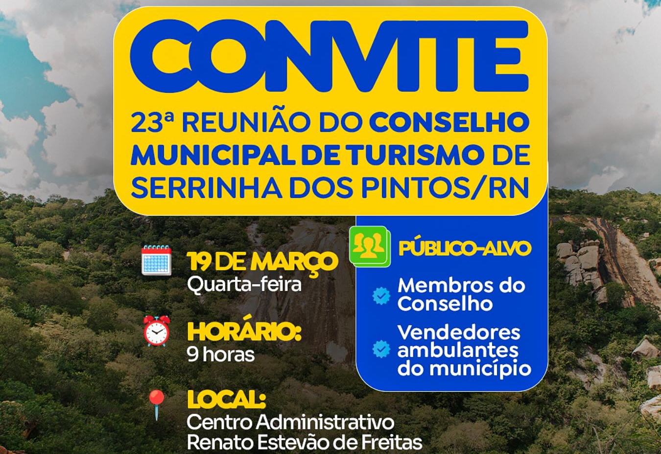 23ª Reunião do Conselho Municipal de Turismo de Serrinha dos Pintos.