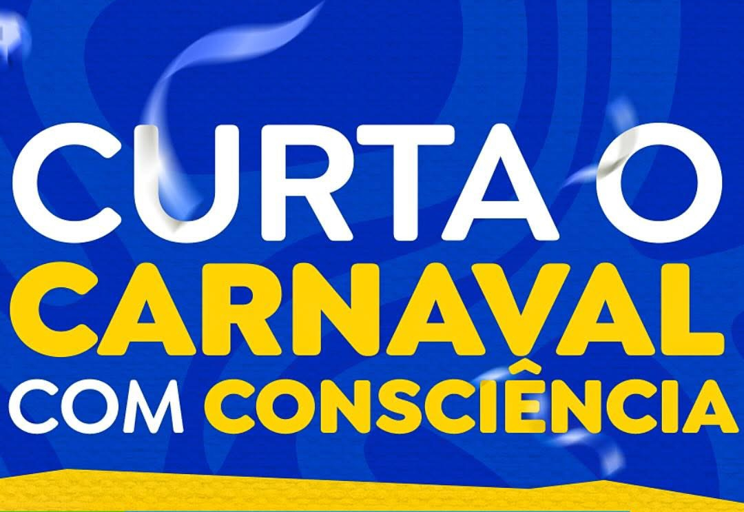 Curta o carnaval com consciência
