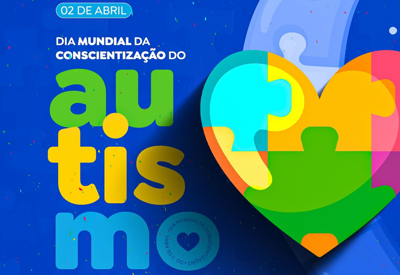 Hoje celebramos o Dia Mundial de Conscientização do Autismo!